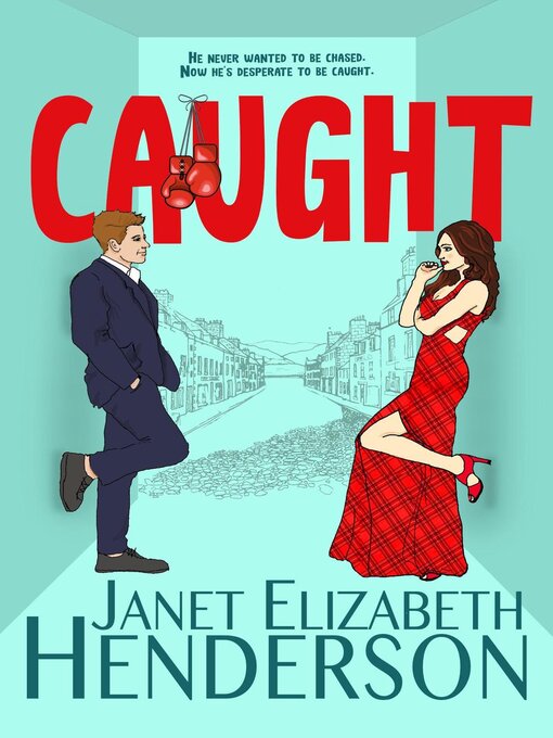 Title details for Caught by janet elizabeth henderson - Available